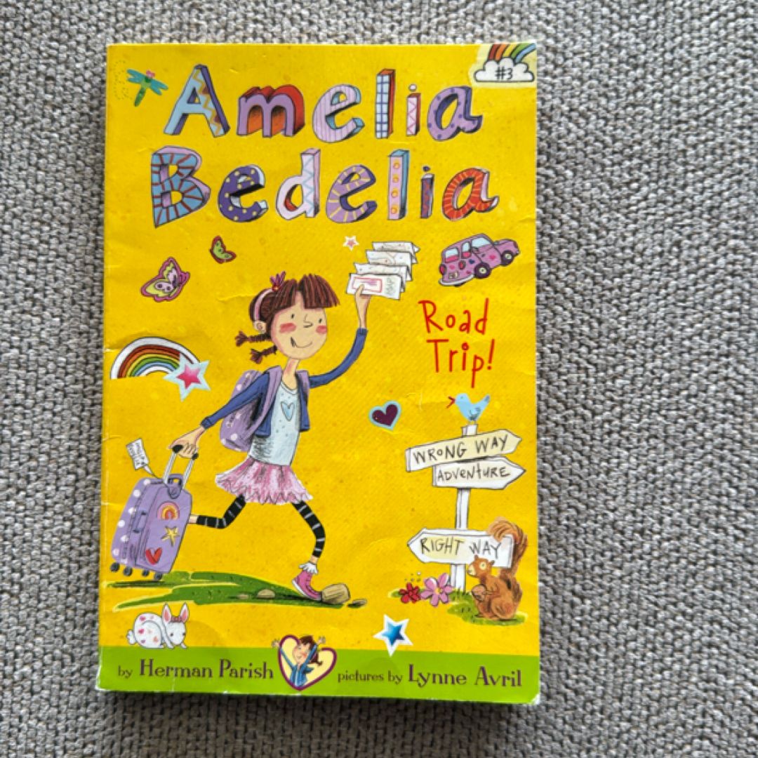 Amelia Bedelia Chapter Book #3: Amelia Bedelia Road Trip!