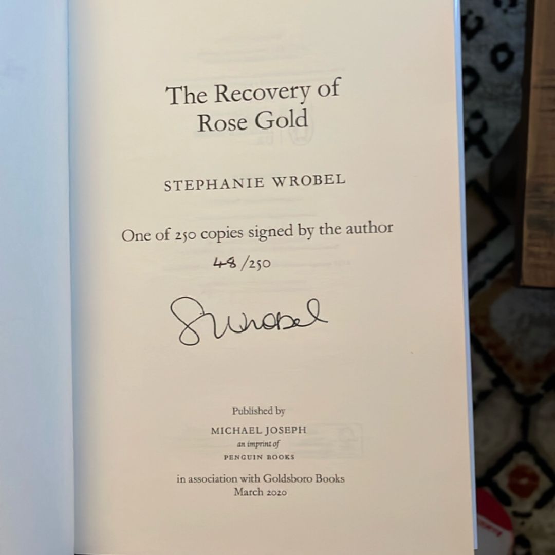 The Recovery of Rose Gold