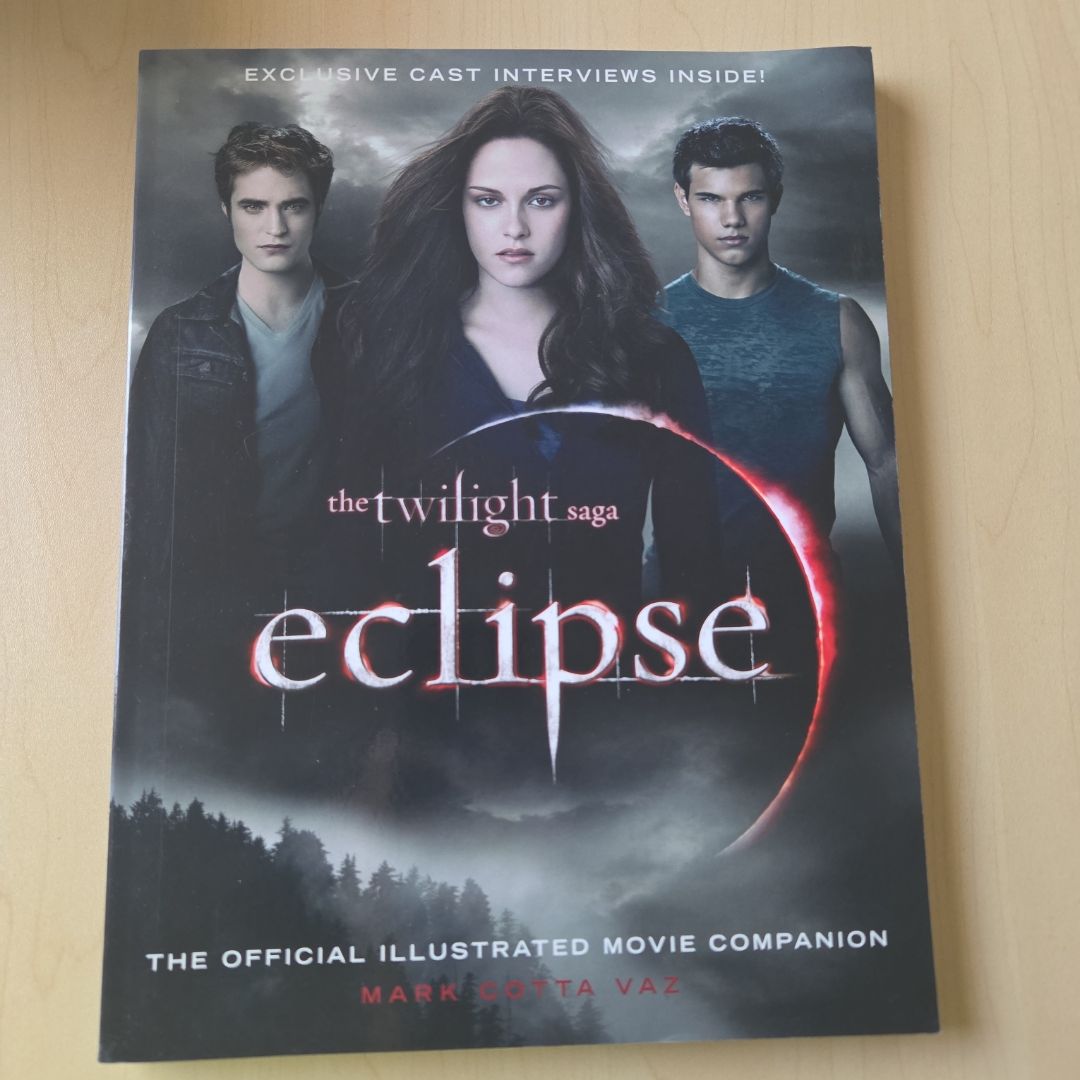 The Twilight Saga Eclipse: the Official Illustrated Movie Companion