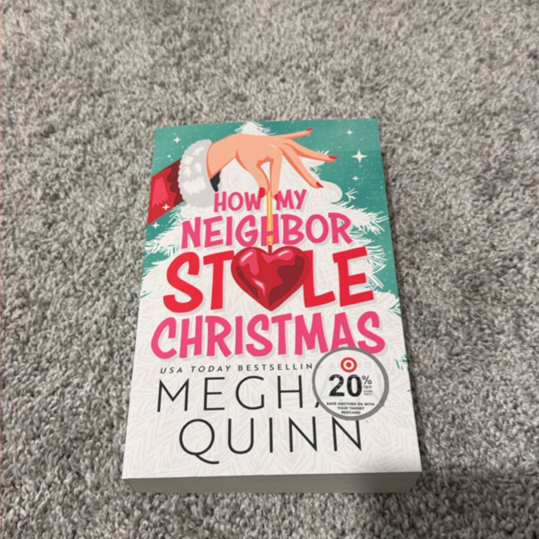 How My Neighbor Stole Christmas