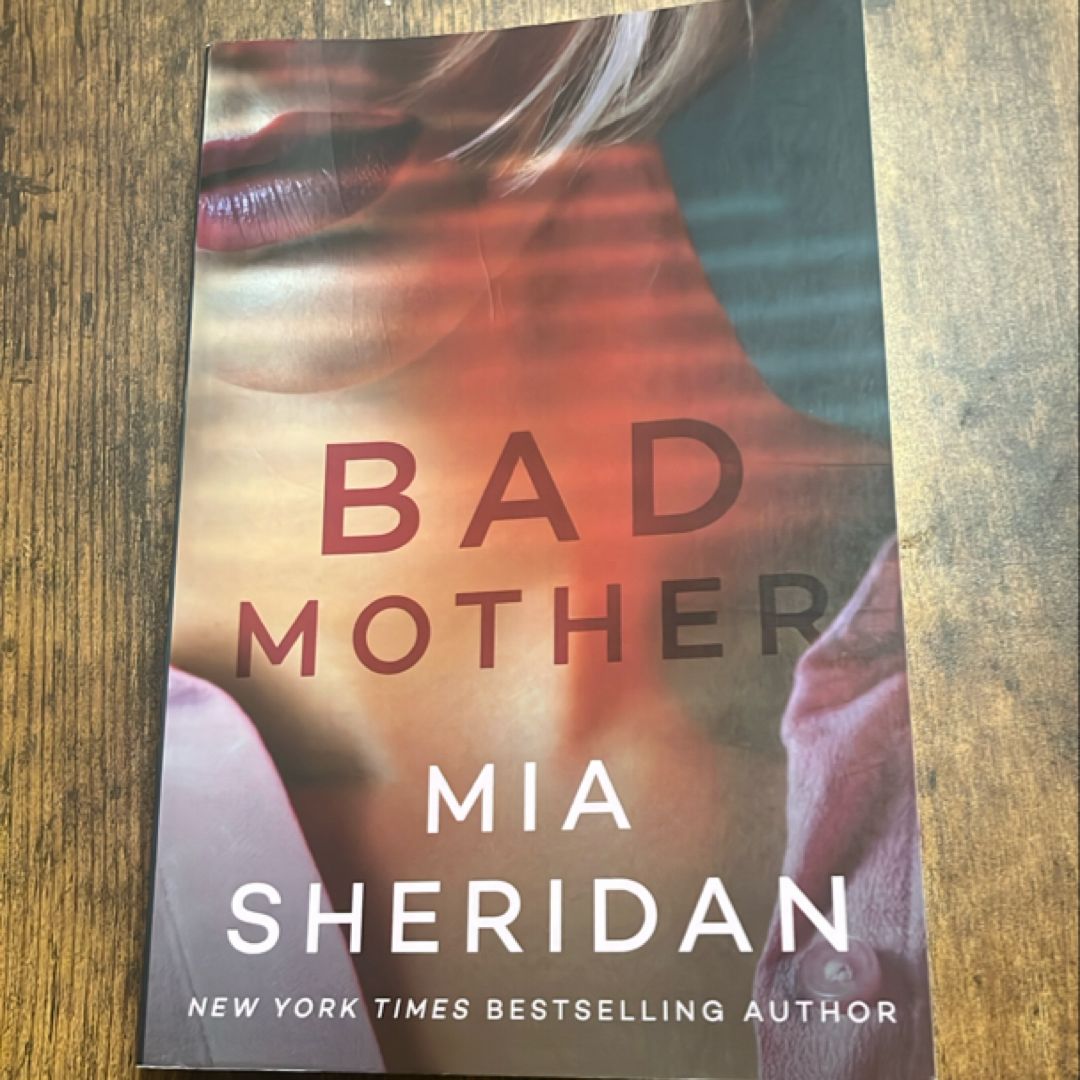 Bad Mother