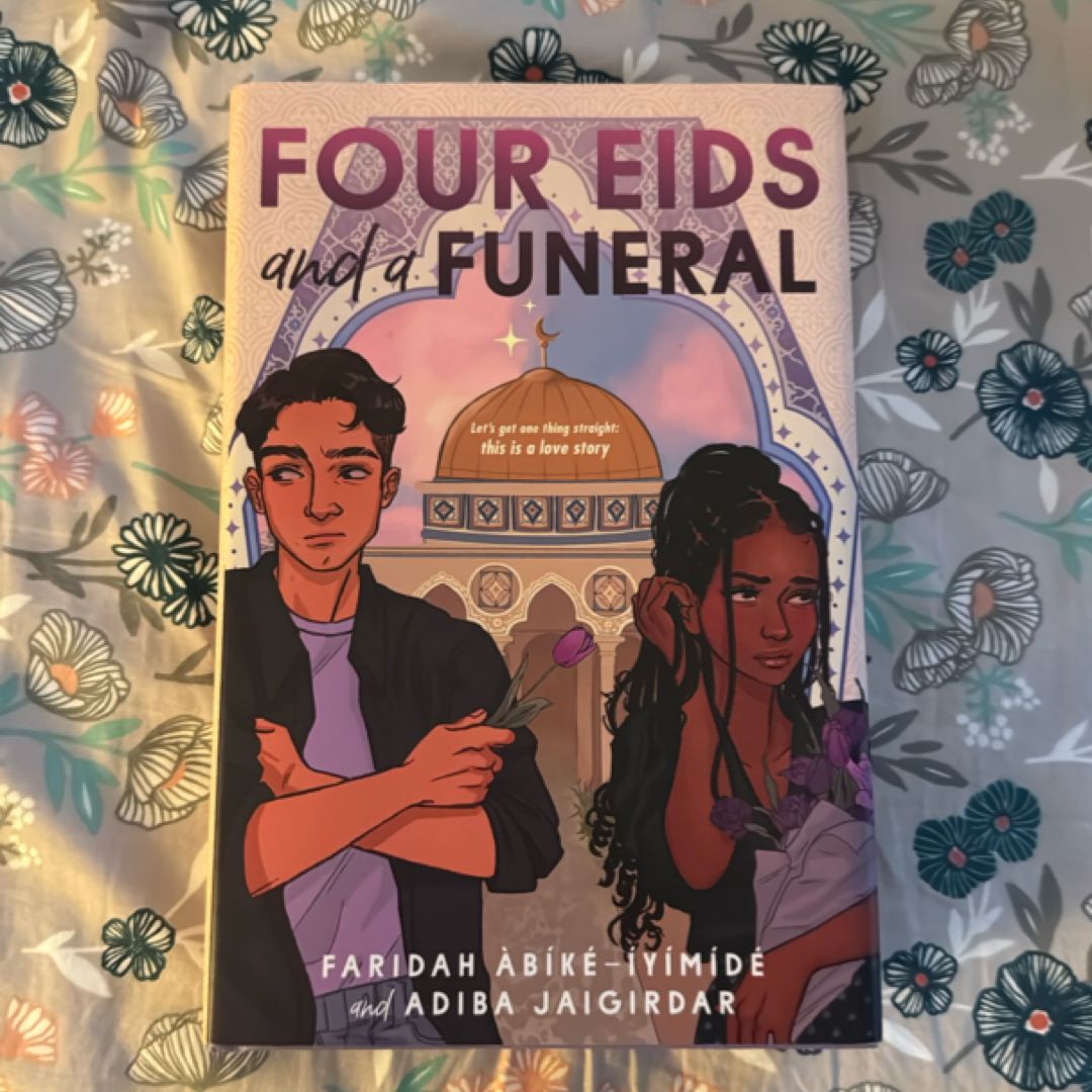 Four Eids and a Funeral