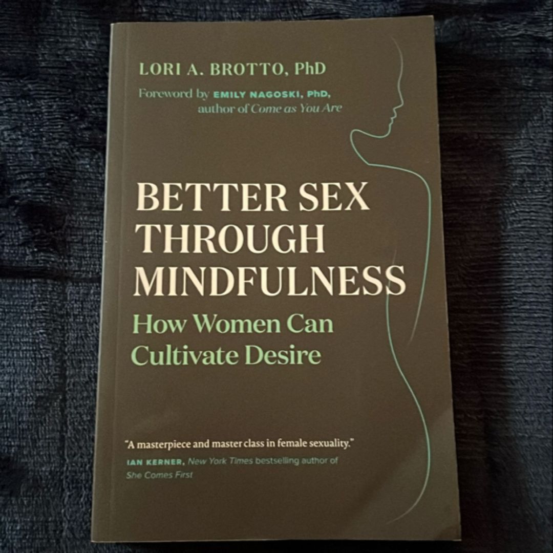Better Sex Through Mindfulness