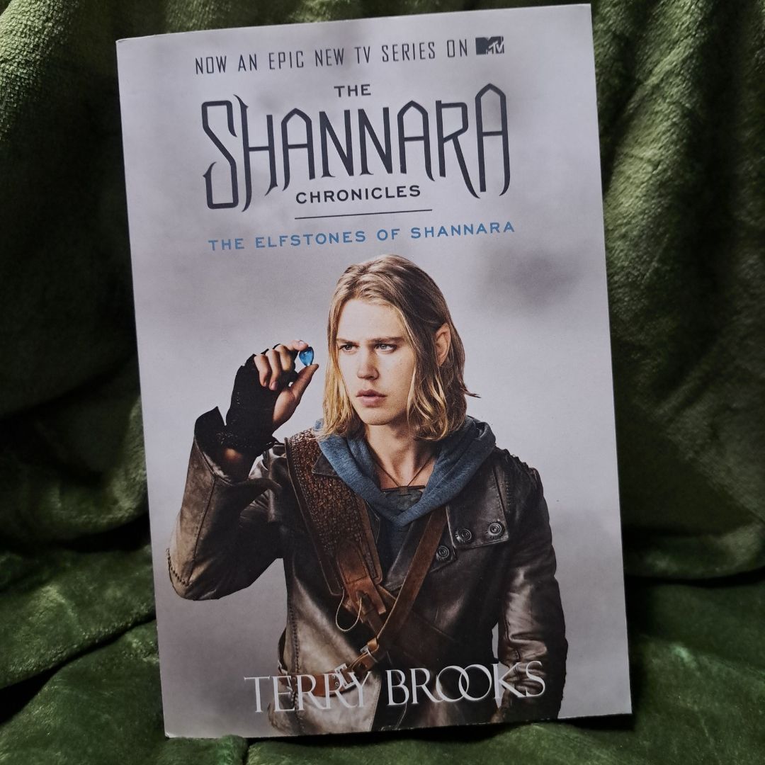 The Elfstones of Shannara (the Shannara Chronicles) (TV Tie-In Edition)