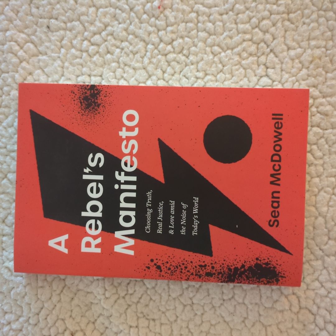 A Rebel's Manifesto