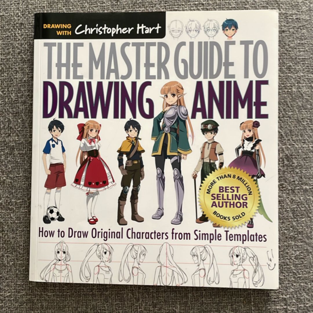 The Master Guide to Drawing Anime