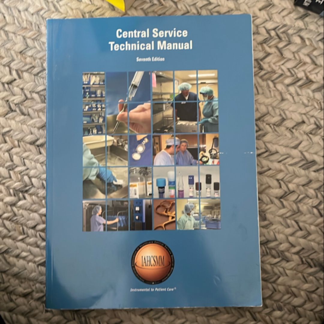 Central Service Technical Manual