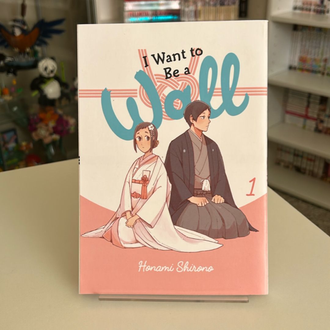 I Want to Be a Wall, Vol. 1