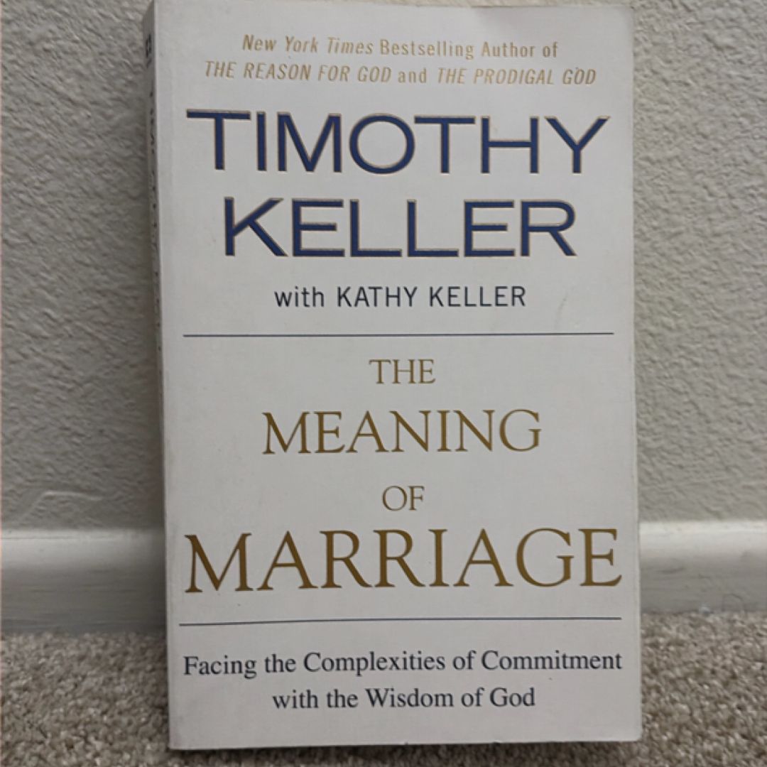 The Meaning of Marriage