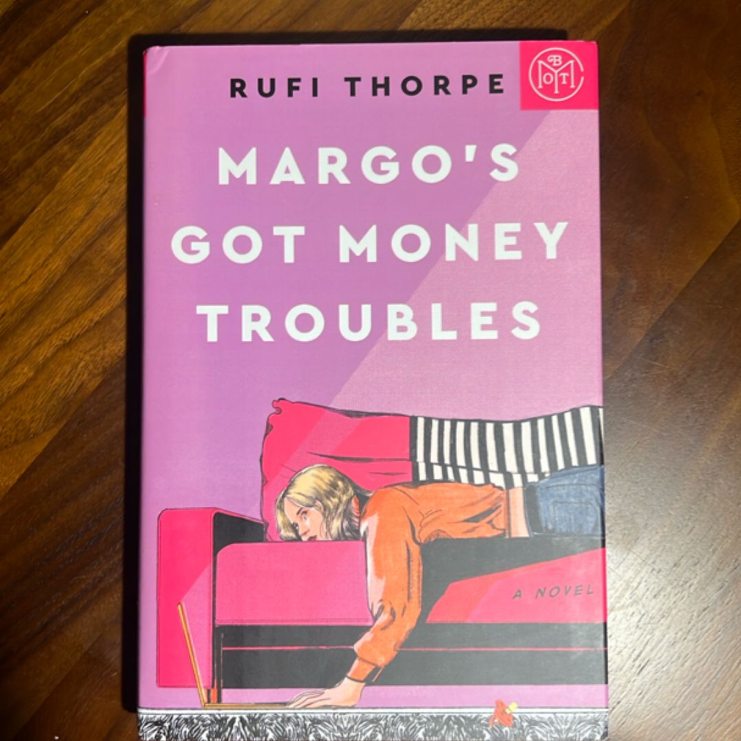 Margo's Got Money Troubles