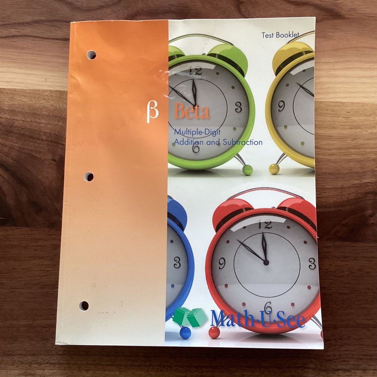 Beta Test Booklet by Math-U-See, Steven P. Demme