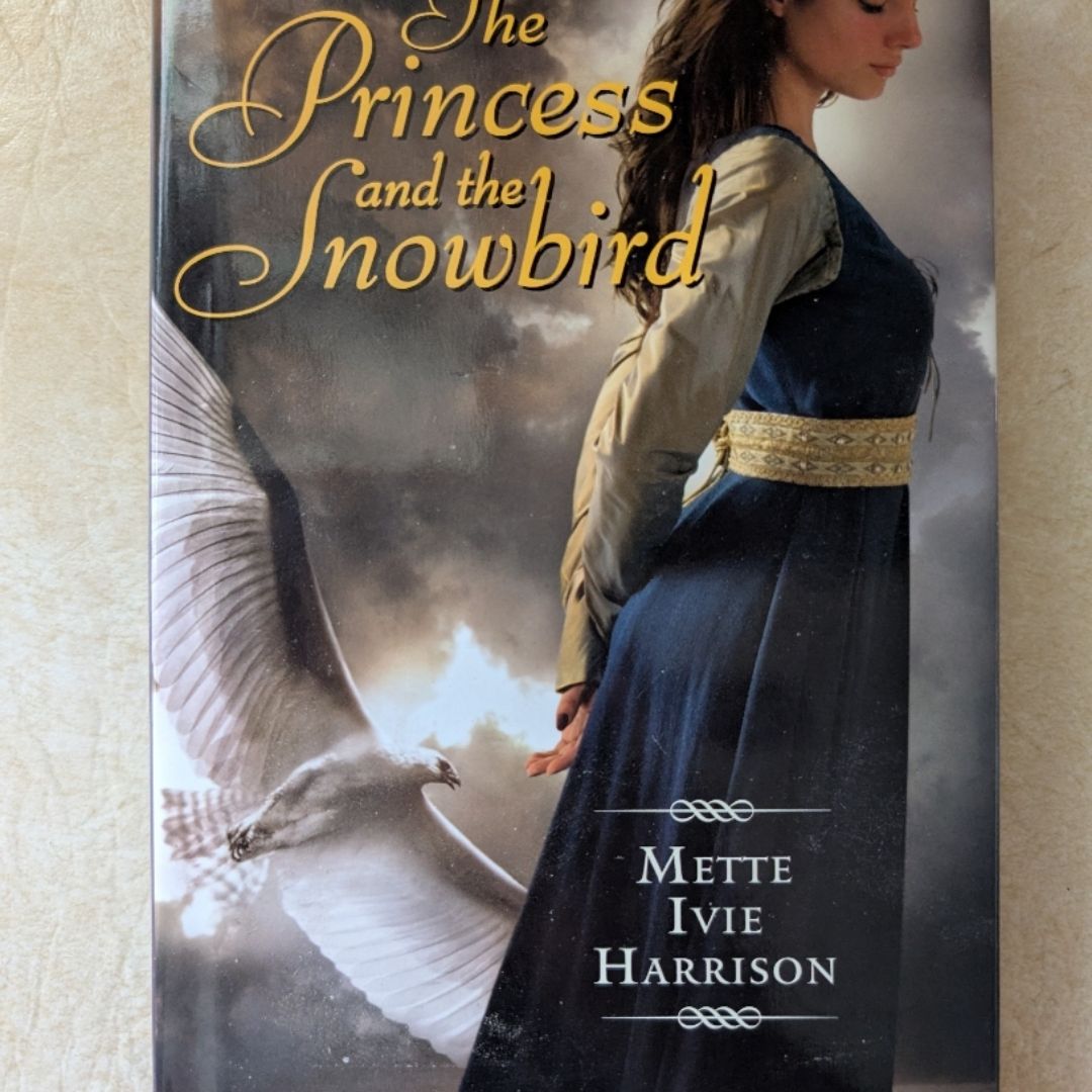 The Princess and the Snowbird