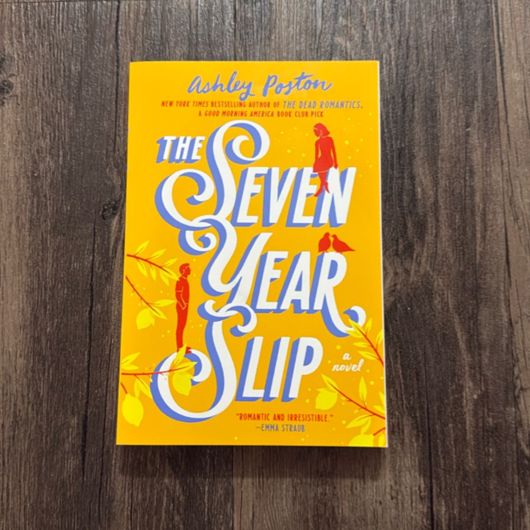The Seven Year Slip