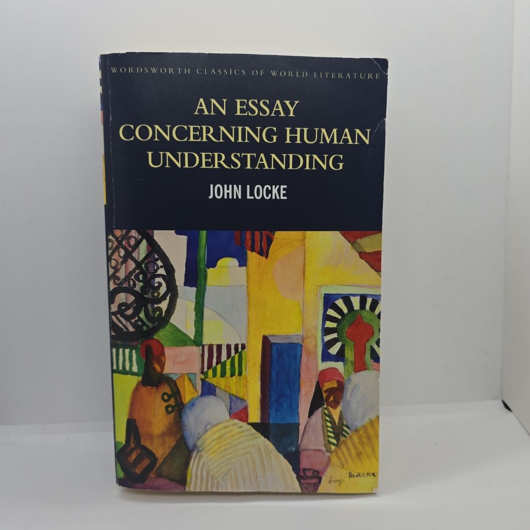An Essay Concerning Human Understanding