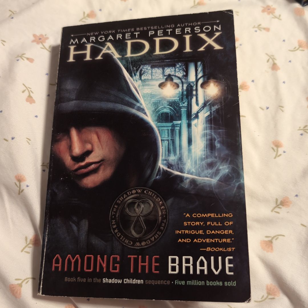 Among the Brave
