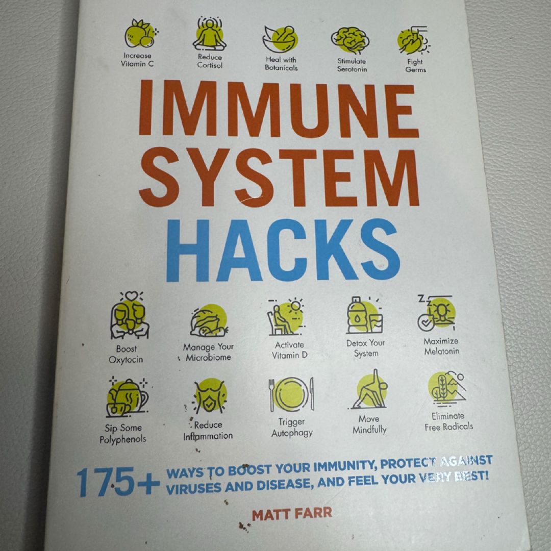 Immune System Hacks