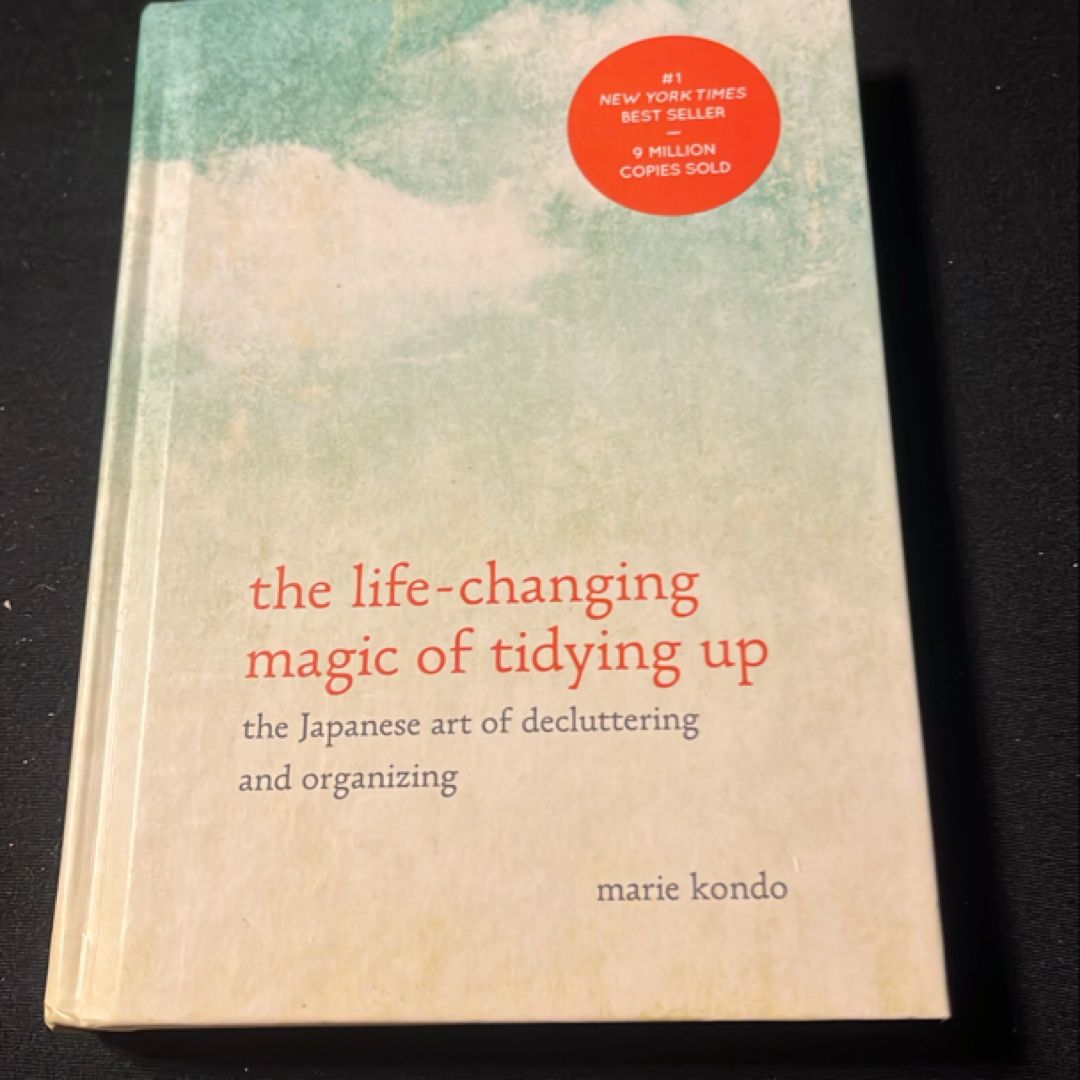 The Life-Changing Magic of Tidying Up