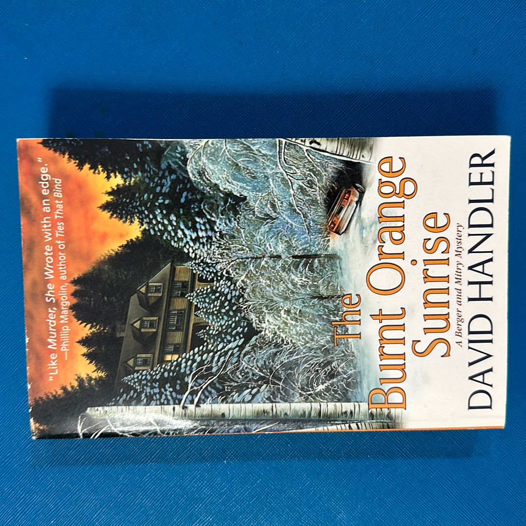 The Burnt Orange Sunrise by David Handler