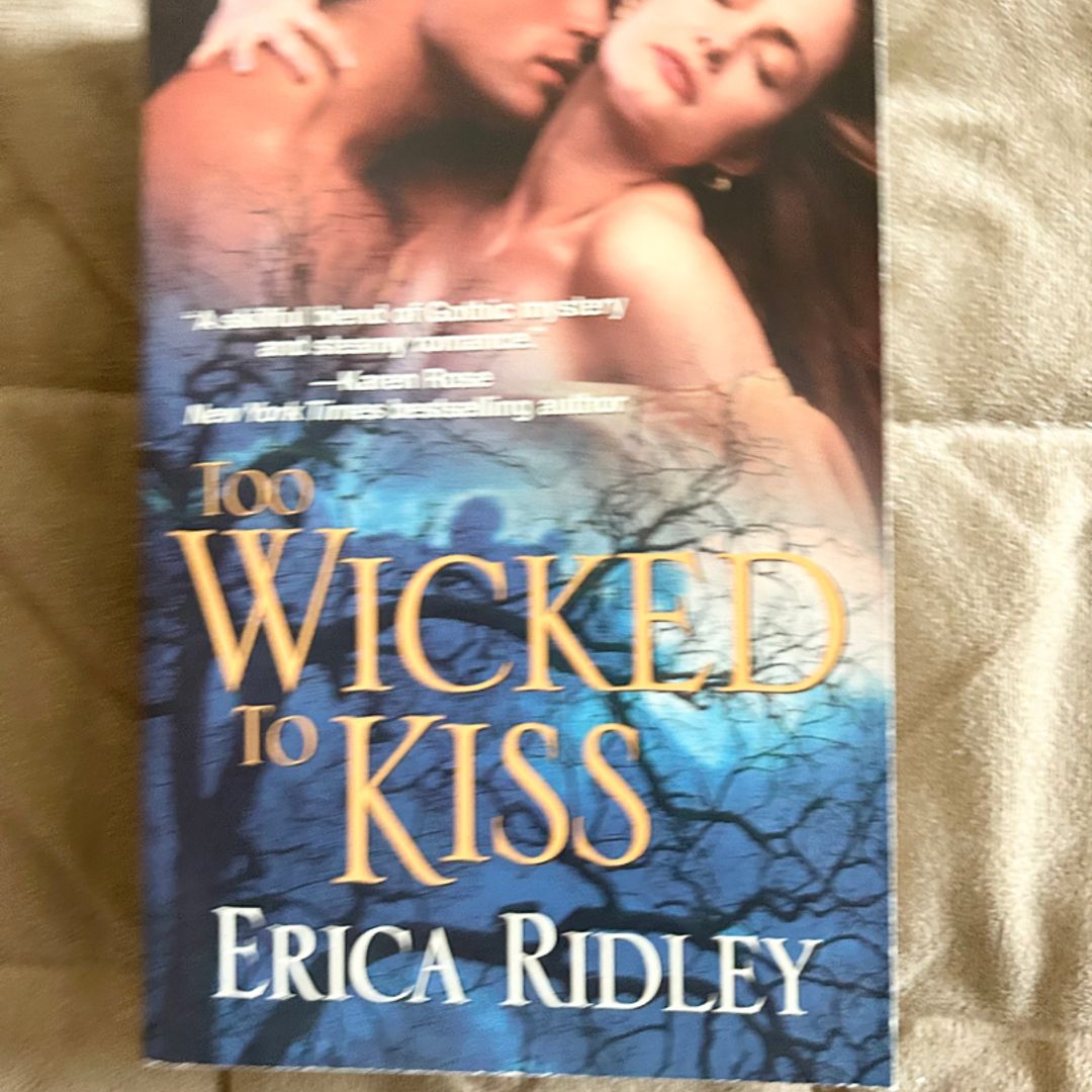 Too Wicked to Kiss