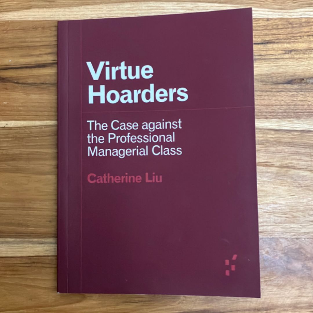 Virtue Hoarders