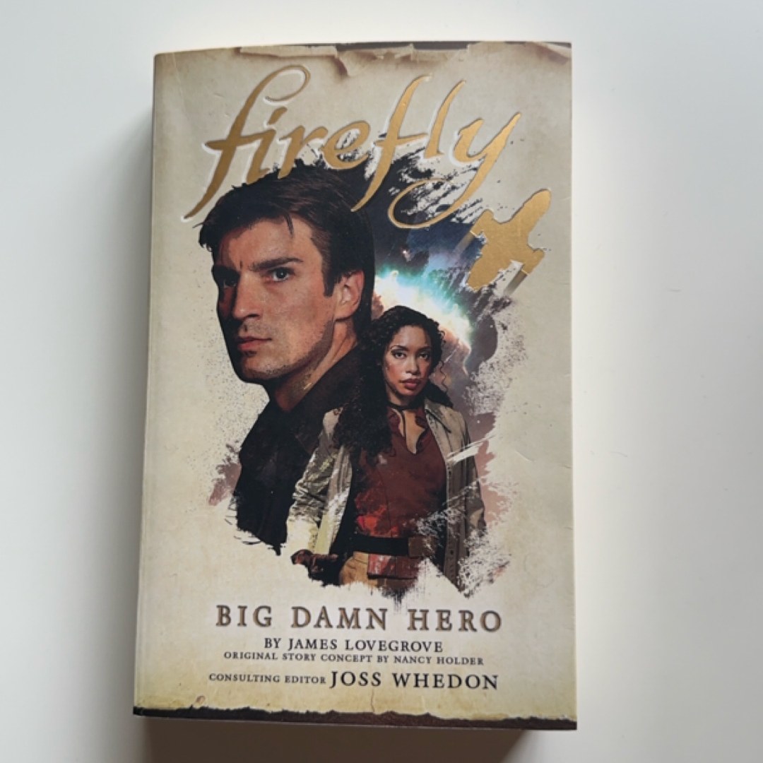 Firefly: Big Damn Hero