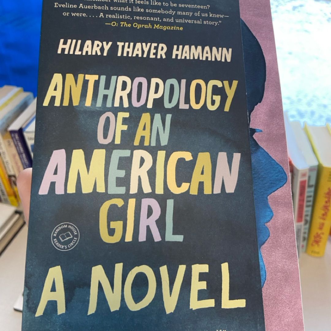 Anthropology of an American Girl