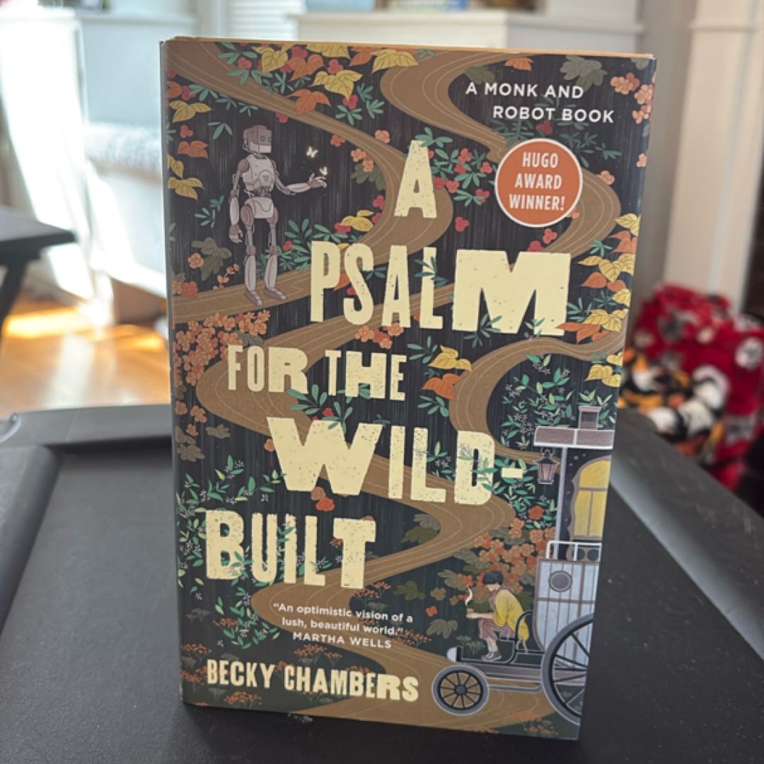 A Psalm for the Wild-Built