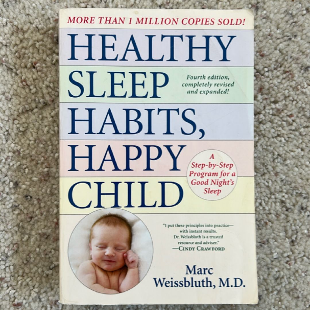Healthy Sleep Habits, Happy Child, 4th Edition