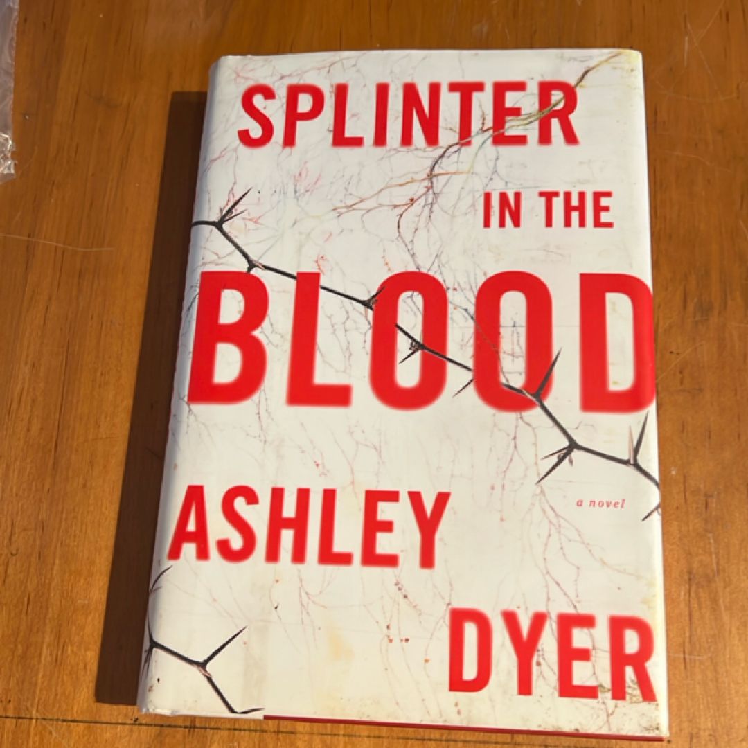 Splinter in the Blood