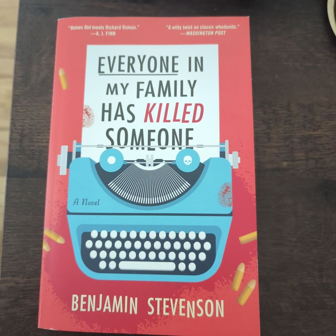 Everyone in My Family Has Killed Someone