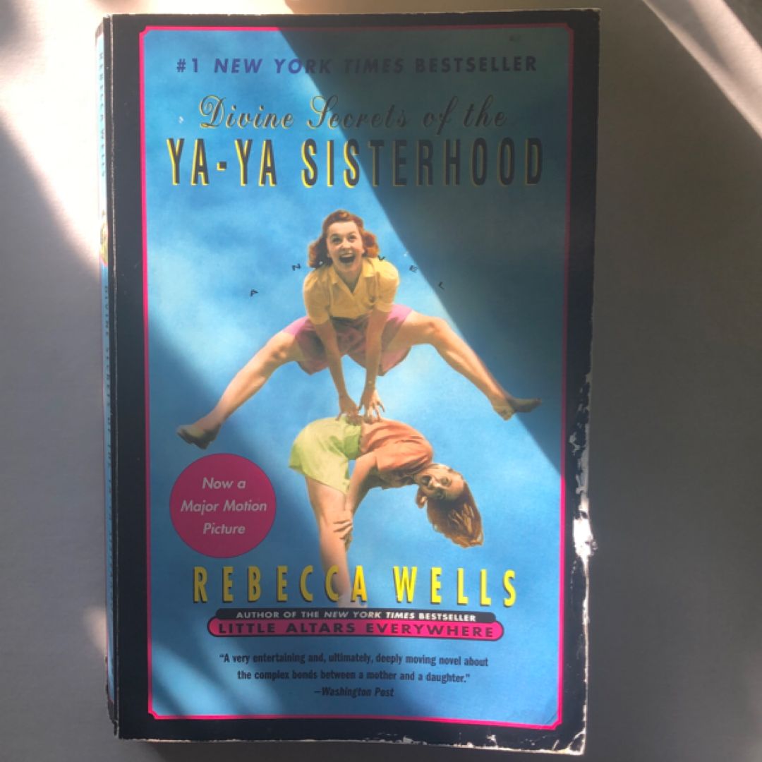 Divine Secrets of the Ya-Ya Sisterhood