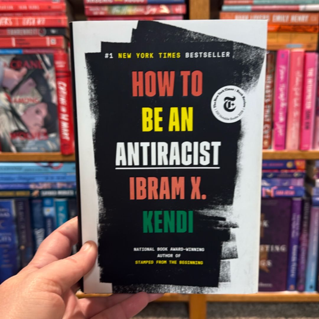 How to Be an Antiracist