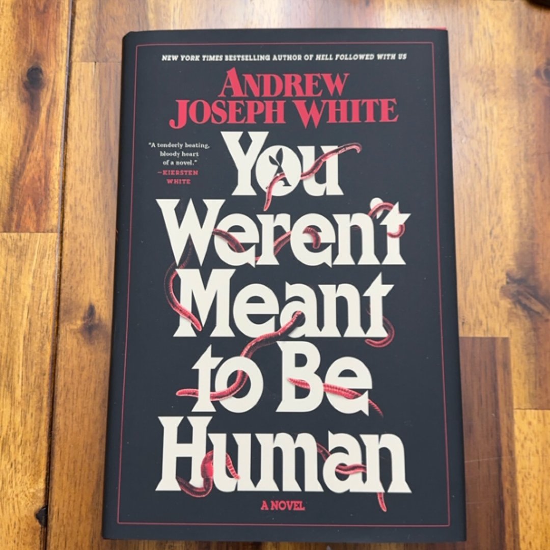 You Weren't Meant to Be Human