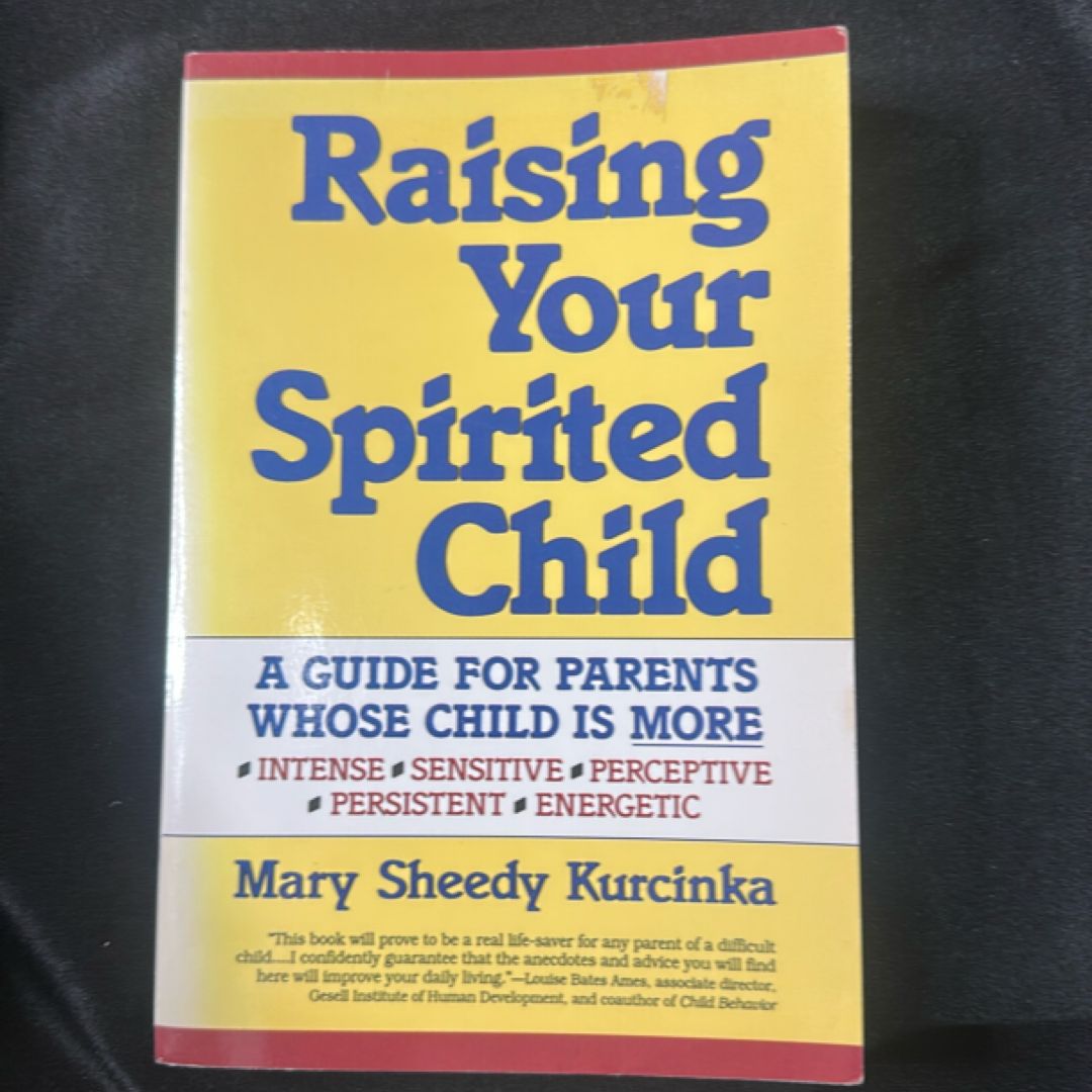 Raising Your Spirited Child