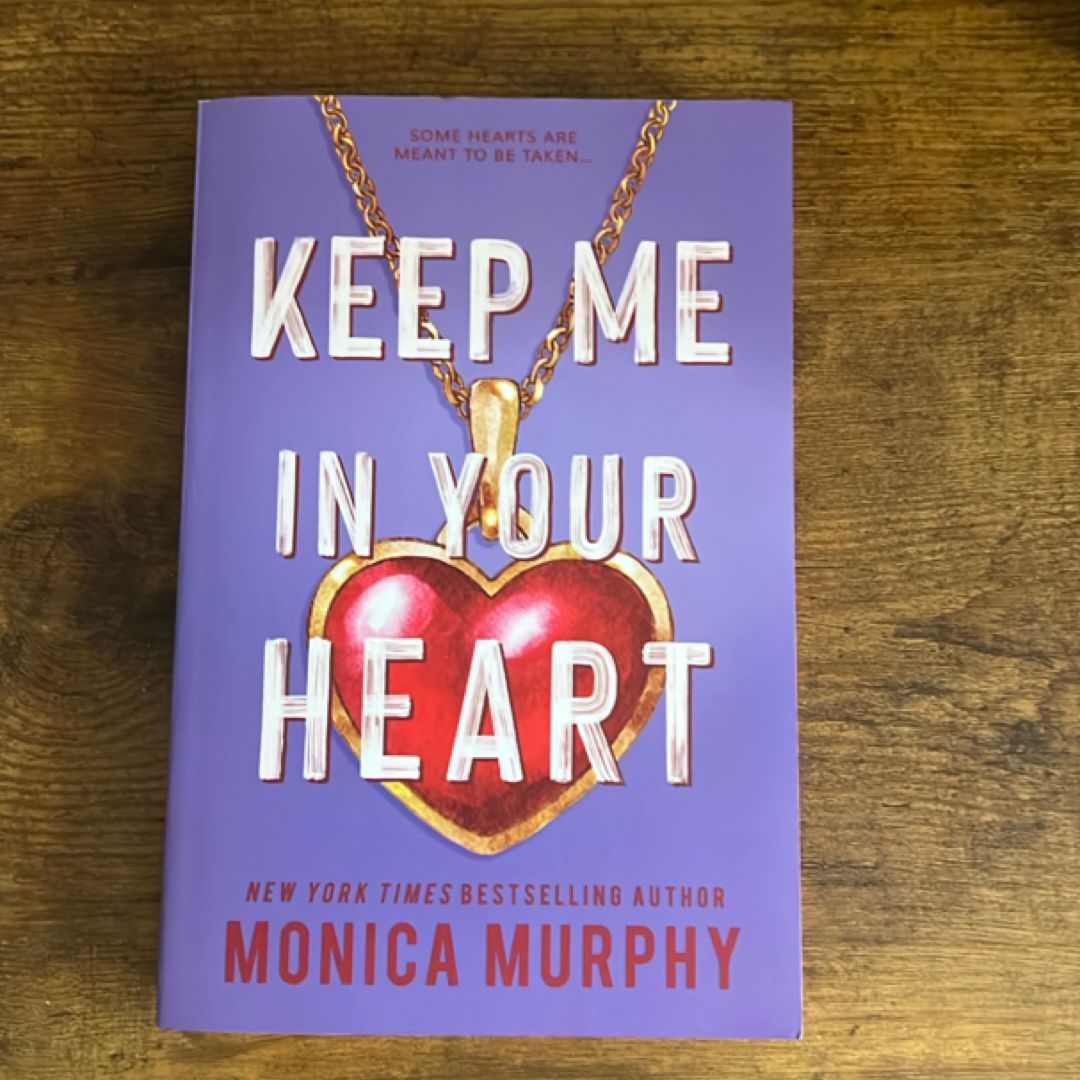 Keep Me in Your Heart