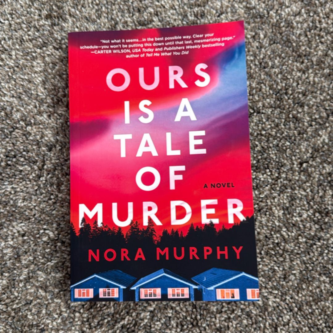 Ours Is a Tale of Murder