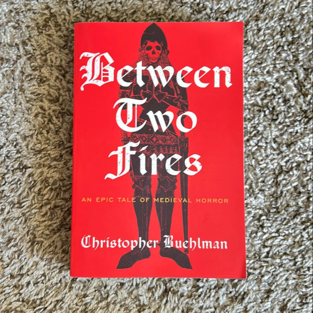 Between Two Fires