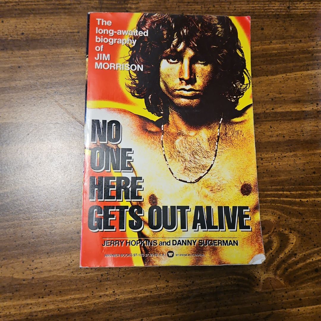 No One Here Gets Out Alive