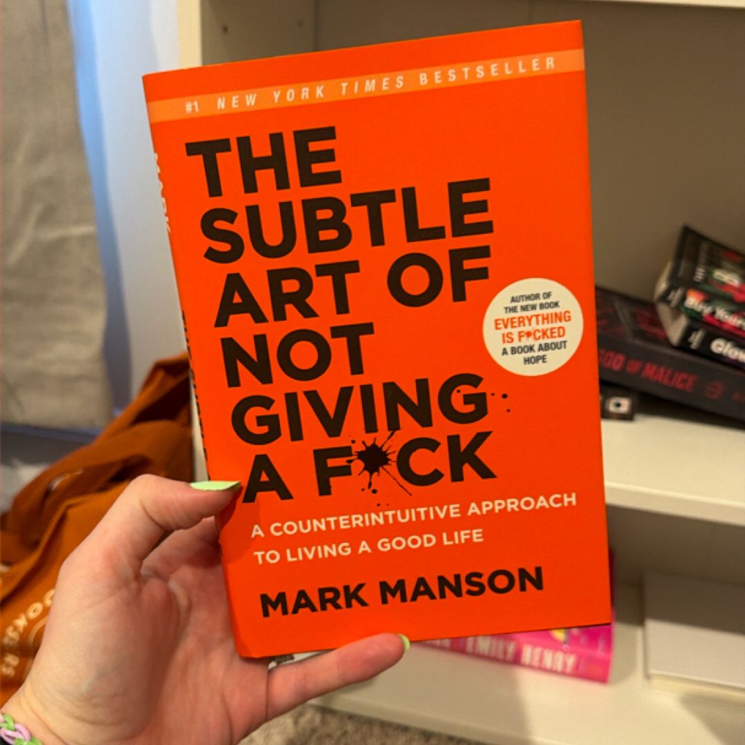 The Subtle Art of Not Giving a F*ck