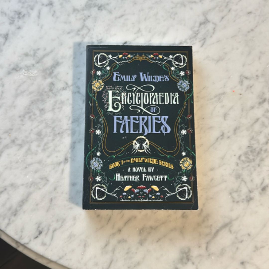 Emily Wilde's Encyclopaedia of Faeries