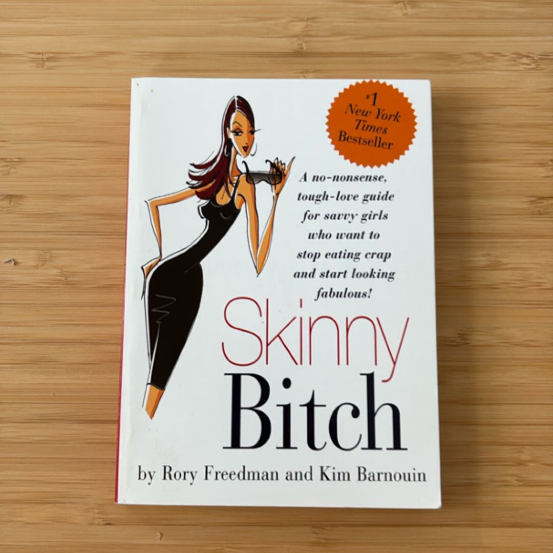 Skinny Bitch
