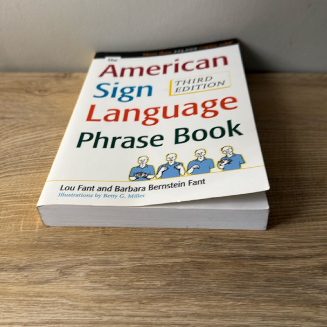 The American Sign Language Phrase Book by Barbara Bernstein Fant, Betty ...