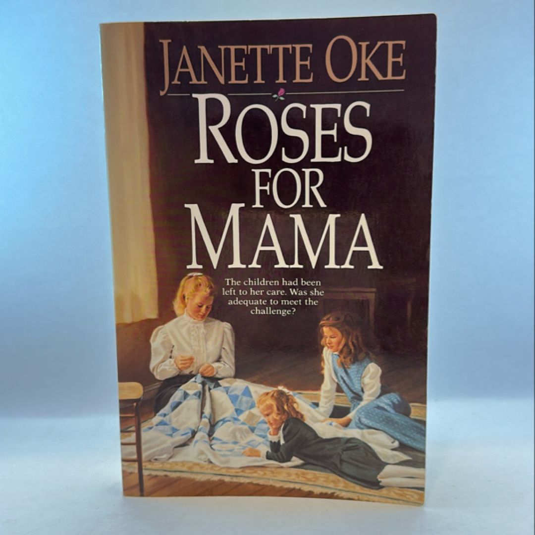 Roses for Mama