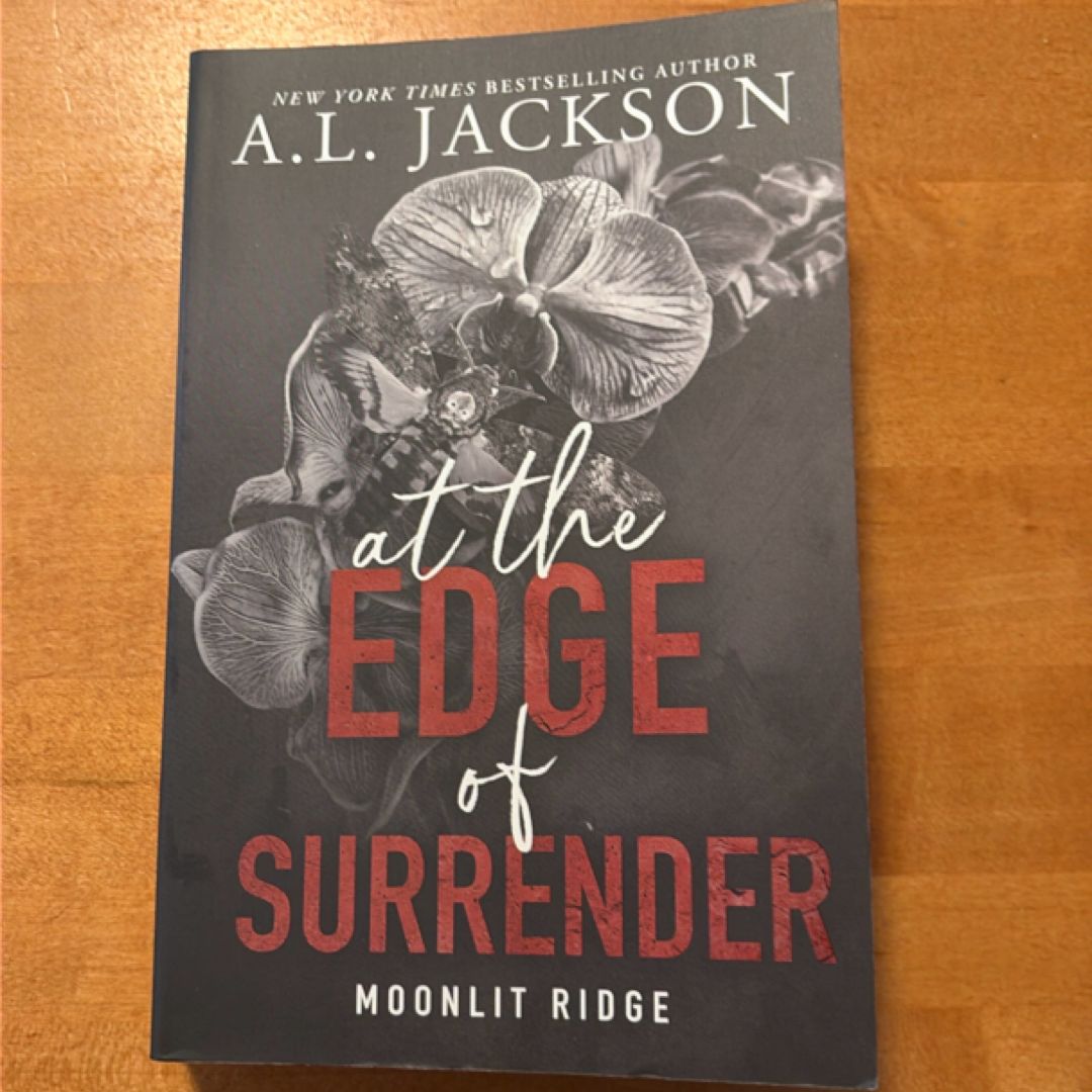 At the Edge of Surrender