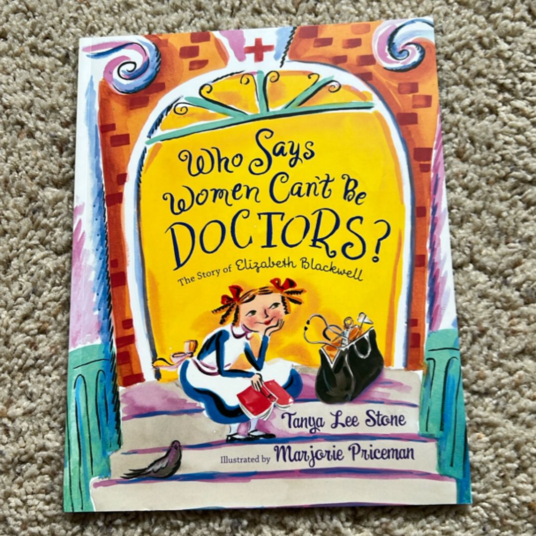 Who Says Women Can't Be Doctors?
