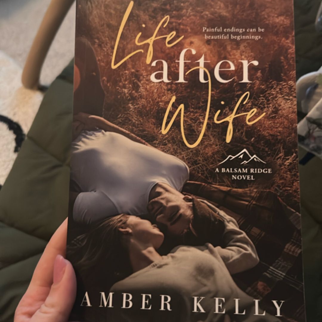 Life after Wife