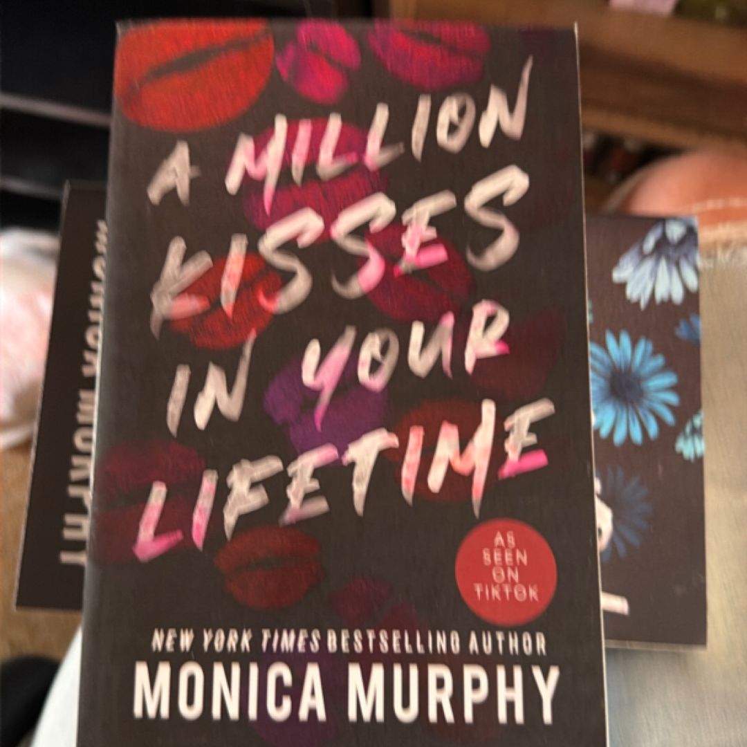 A million kisses in your lifetime