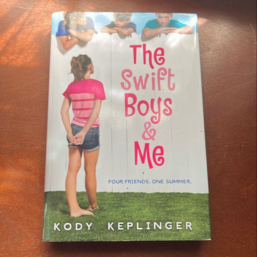 The Swift Boys and Me