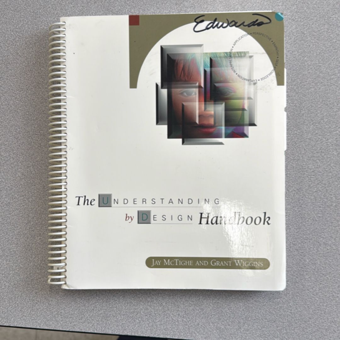 The Understanding by Design Handbook