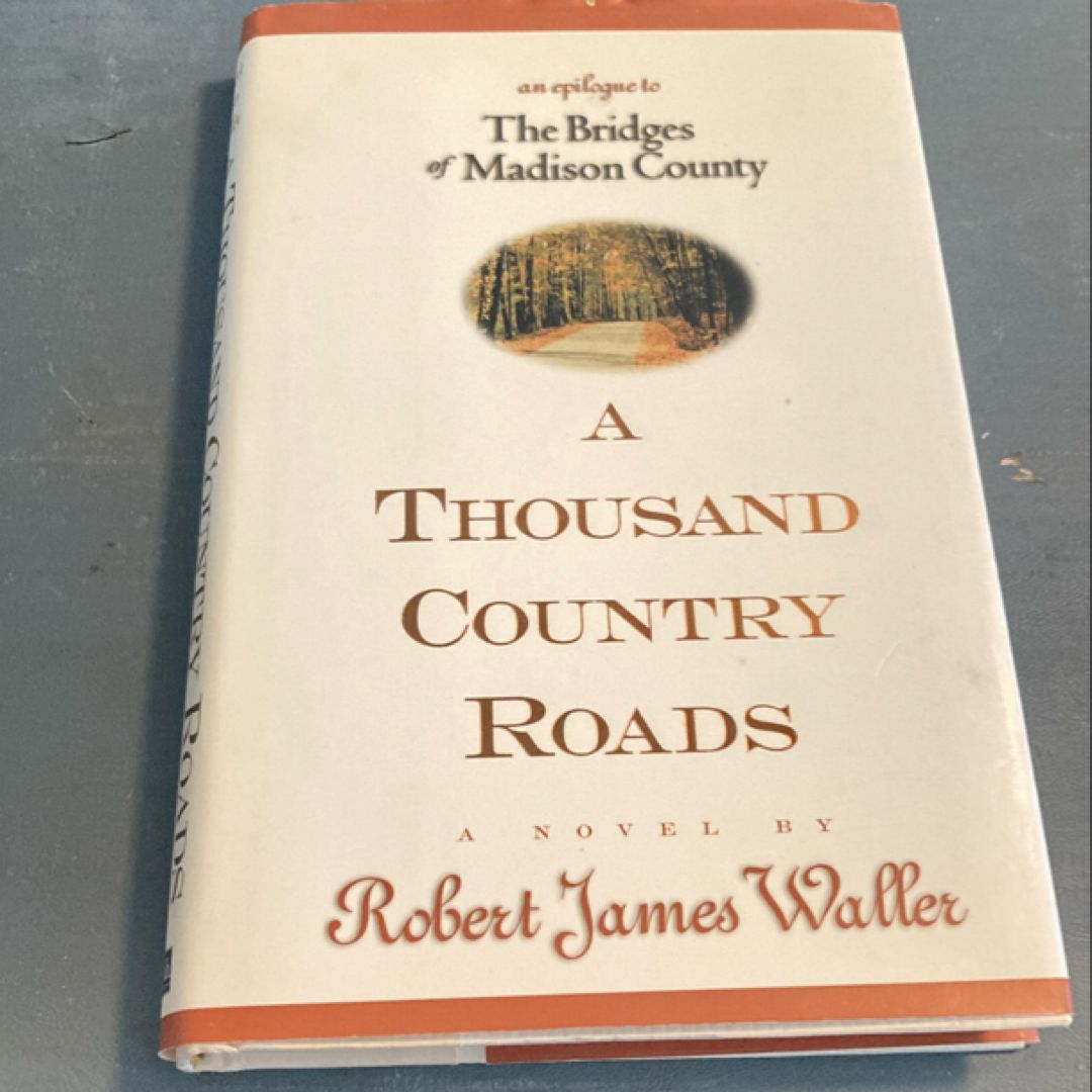 A Thousand Country Roads